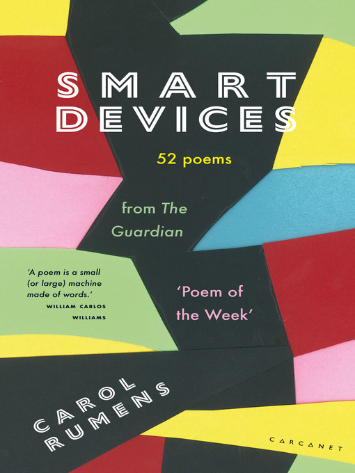 Title details for Smart Devices by Carol Rumens - Wait list